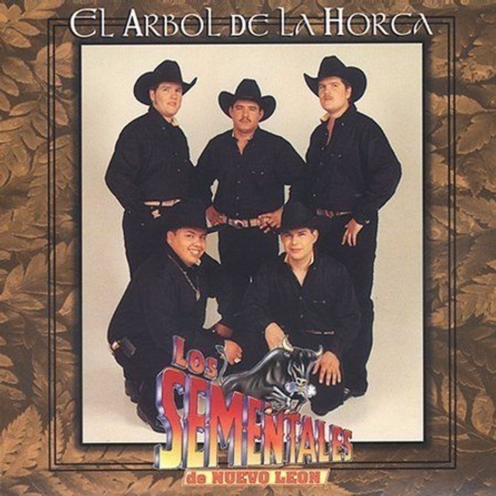 Arbol de la Horca by Los Sementales de Nuevo León (CD)